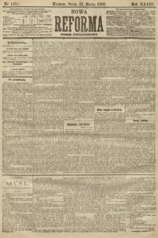 Nowa Reforma (numer popołudniowy). 1909, nr 148