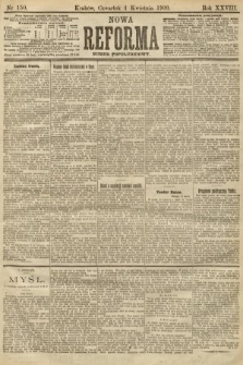 Nowa Reforma (numer popołudniowy). 1909, nr 150