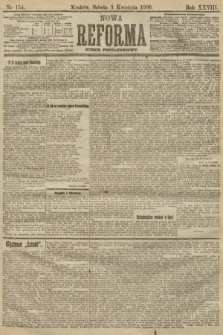 Nowa Reforma (numer popołudniowy). 1909, nr 154