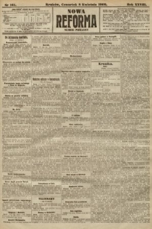 Nowa Reforma (numer poranny). 1909, nr 161