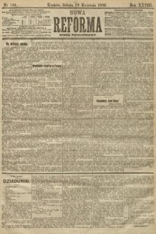 Nowa Reforma (numer popołudniowy). 1909, nr 166