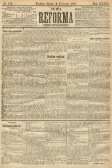 Nowa Reforma (numer popołudniowy). 1909, nr 169