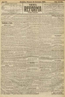 Nowa Reforma (numer poranny). 1909, nr 179