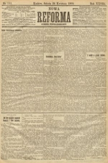 Nowa Reforma (numer popołudniowy). 1909, nr 188