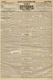 Nowa Reforma (numer poranny). 1909, nr 237