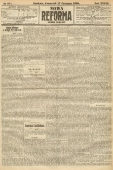 Nowa Reforma (numer poranny). 1909, nr 271