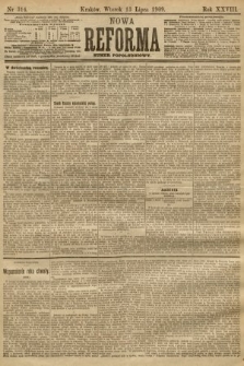Nowa Reforma (numer popołudniowy). 1909, nr 314