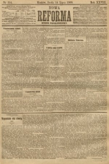 Nowa Reforma (numer popołudniowy). 1909, nr 316