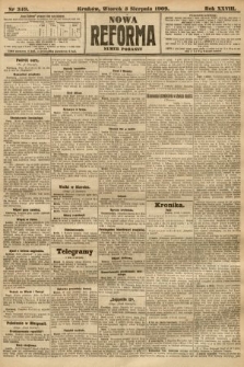 Nowa Reforma (numer poranny). 1909, nr 349