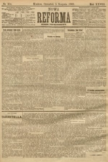 Nowa Reforma (numer popołudniowy). 1909, nr 354