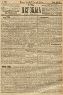 Nowa Reforma (numer popołudniowy). 1909, nr 358