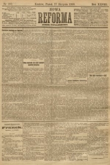 Nowa Reforma (numer popołudniowy). 1909, nr 392