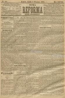Nowa Reforma (numer popołudniowy). 1909, nr 404