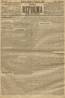 Nowa Reforma (numer popołudniowy). 1909, nr 406