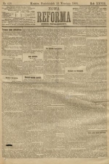 Nowa Reforma (numer popołudniowy). 1909, nr 418