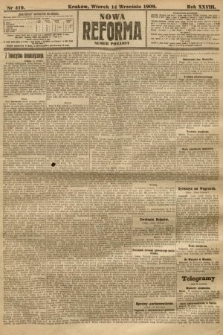 Nowa Reforma (numer poranny). 1909, nr 419