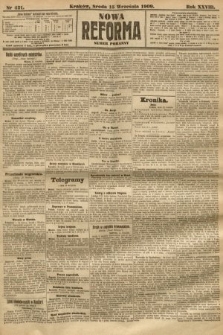 Nowa Reforma (numer poranny). 1909, nr 421