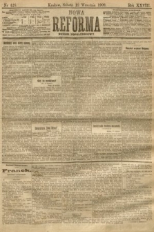 Nowa Reforma (numer popołudniowy). 1909, nr 428
