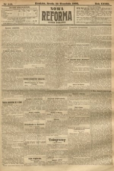 Nowa Reforma (numer poranny). 1909, nr 445