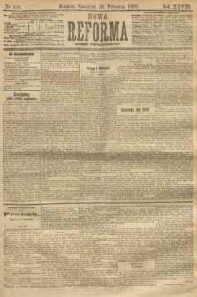 Nowa Reforma (numer popołudniowy). 1909, nr 448