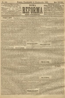 Nowa Reforma (numer popołudniowy). 1909, nr 466