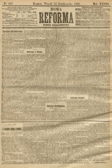 Nowa Reforma (numer popołudniowy). 1909, nr 468