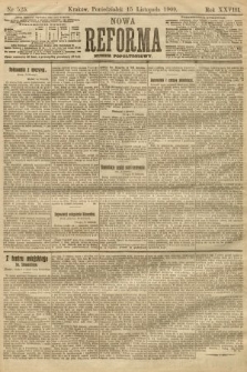 Nowa Reforma (numer popołudniowy). 1909, nr 525