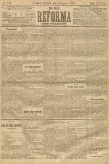 Nowa Reforma (numer popołudniowy). 1909, nr 527