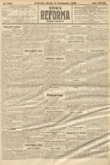 Nowa Reforma (numer poranny). 1909, nr 528