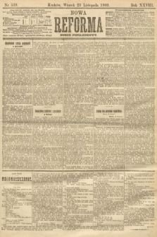 Nowa Reforma (numer popołudniowy). 1909, nr 539