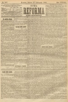 Nowa Reforma (numer popołudniowy). 1909, nr 547