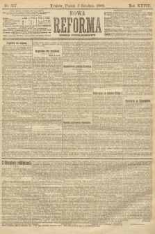 Nowa Reforma (numer popołudniowy). 1909, nr 557