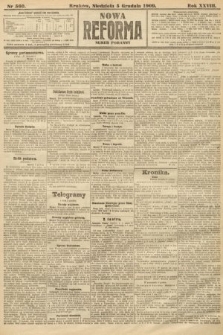 Nowa Reforma (numer poranny). 1909, nr 560