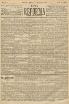Nowa Reforma (numer popołudniowy). 1909, nr 573