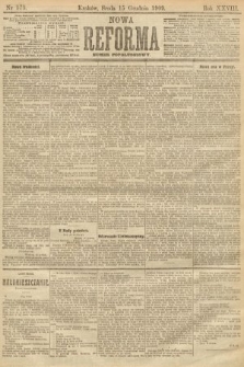 Nowa Reforma (numer popołudniowy). 1909, nr 575