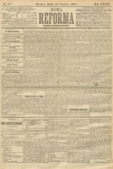 Nowa Reforma (numer popołudniowy). 1909, nr 587