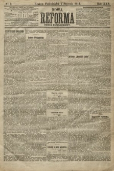 Nowa Reforma (numer popołudniowy). 1911, nr 2