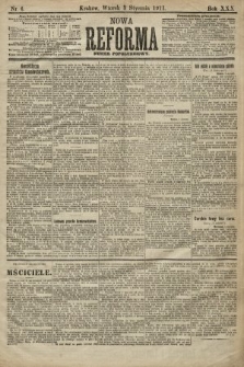 Nowa Reforma (numer popołudniowy). 1911, nr 4