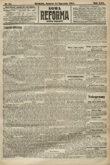 Nowa Reforma (numer poranny). 1911, nr 21