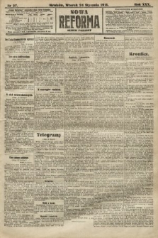 Nowa Reforma (numer poranny). 1911, nr 37