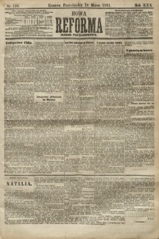 Nowa Reforma (numer popołudniowy). 1911, nr 130