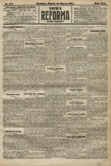 Nowa Reforma (numer poranny). 1911, nr 137