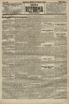 Nowa Reforma (numer poranny). 1911, nr 147