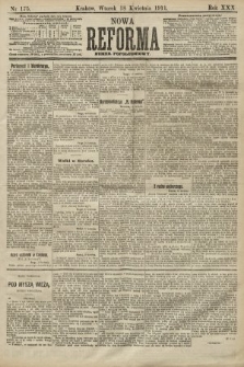 Nowa Reforma (numer popołudniowy). 1911, nr 175