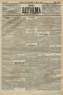 Nowa Reforma (numer popołudniowy). 1911, nr 197