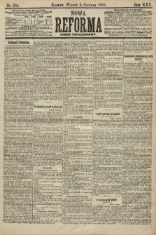 Nowa Reforma (numer popołudniowy). 1911, nr 254