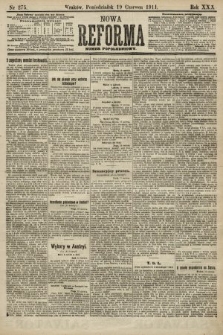 Nowa Reforma (numer popołudniowy). 1911, nr 275