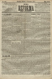 Nowa Reforma (numer popołudniowy). 1911, nr 401