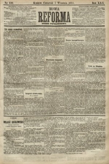 Nowa Reforma (numer popołudniowy). 1911, nr 409