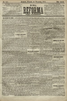 Nowa Reforma (numer popołudniowy). 1911, nr 415